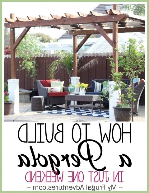 Delightful How Much To Build A Pergola How To Build A Pergola My Frugal Adventures